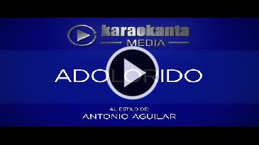 Karaoke Adolorido Antonio Aguilar
