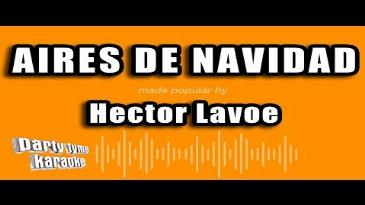 Karaoke Aires de navidad Héctor Lavoe