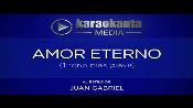 Karaoke Amor eterno - Juan Gabriel