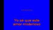 Karaoke Amor misterioso - Duo Dinamico