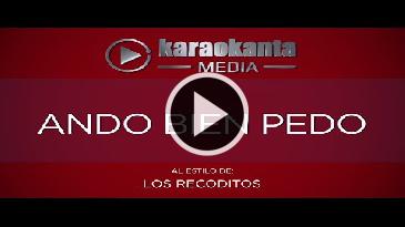 Karaoke Ando bien pedo Banda Los Recoditos