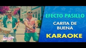 Karaoke Carita de buena Efecto Pasillo