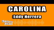 Karaoke Carolina - Eddy Herrera