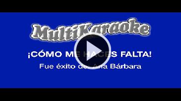 Karaoke Como me haces falta Ana Barbara