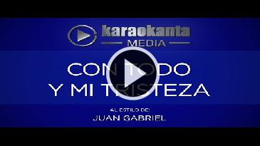 Karaoke Con todo y mi tristeza Juan Gabriel