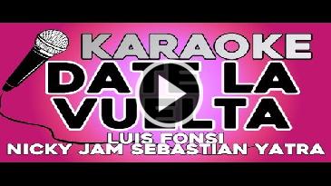 Karaoke Date la vuelta Luis Fonsi