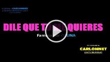 Karaoke Dile que tú me quieres Ozuna