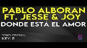 Karaoke Dónde está el amor - Jesse Y Joy