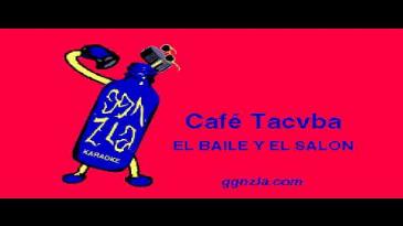 Karaoke El baile y el salón Cafe Tacvba