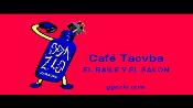 Karaoke El baile y el salón - Cafe Tacvba