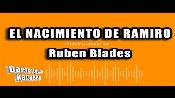 Karaoke El nacimiento de Ramiro - Rubén Blades