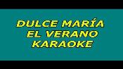 Karaoke El verano - Dulce Maria