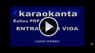 Karaoke Entra en mi vida Sin Bandera