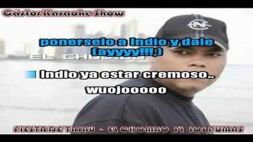 Karaoke Fiesta de tribu El Chombo