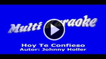 Karaoke Hoy te confieso Los Terricolas