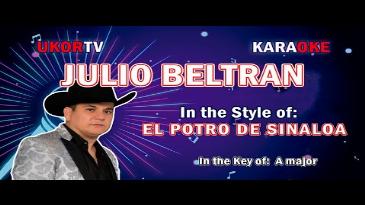 Karaoke Julio Beltrán El Potro De Sinaloa