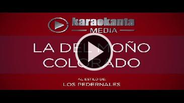 Karaoke La del moño colorado Los Pedernales