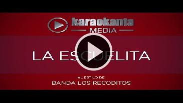 Karaoke La escuelita Banda Los Recoditos