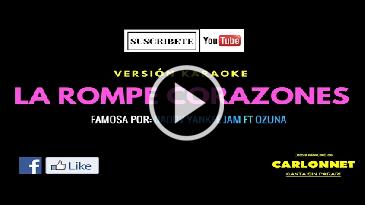 Karaoke La rompe corazones Daddy Yankee