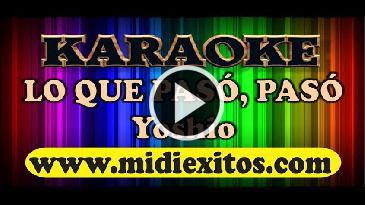 Karaoke Lo que pasó, pasó Yoshio