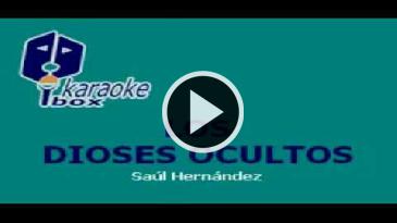 Karaoke Los dioses ocultos Caifanes