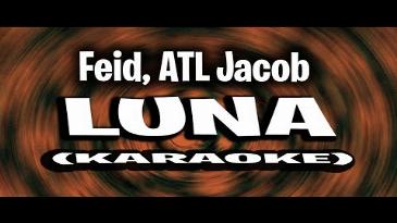 Karaoke Luna Feid