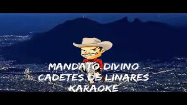 Karaoke Mandato divino Cadetes De Linares