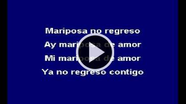 Karaoke Mariposa traicionera Mana