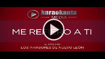 Karaoke Me refiero a ti Lalo Mora
