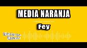 Karaoke Media naranja - Fey