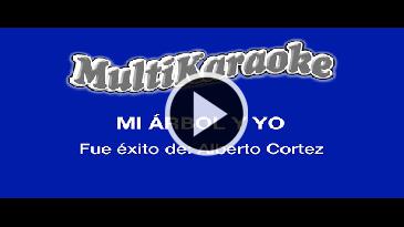 Karaoke Mi árbol y yo Alberto Cortez