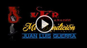 Karaoke Mi bendición Juan Luis Guerra