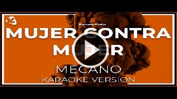 Karaoke Mujer contra mujer Mecano