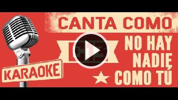 Karaoke No hay nadie como tú Calle 13