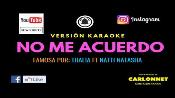 Karaoke No me acuerdo - Natti Natasha
