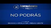 Karaoke No podrás - Cristian Castro