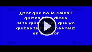 Karaoke Porque no le calas Los Invasores De Nuevo Leon