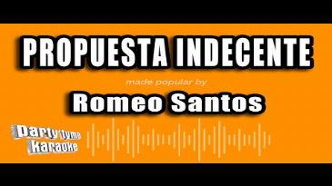 Karaoke Propuesta indecente Romeo Santos