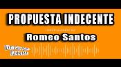 Karaoke Propuesta indecente - Romeo Santos