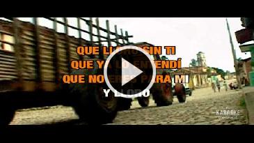Karaoke Que lloro Sin Bandera