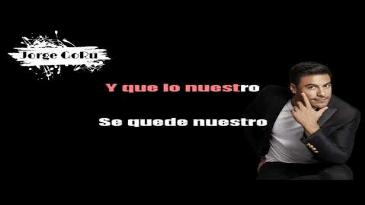 Karaoke Que lo nuestro se quede nuestro Carlos Rivera