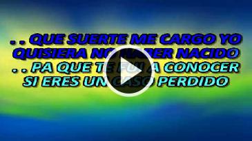 Karaoke Que me lleve el diablo Los Huracanes Del Norte