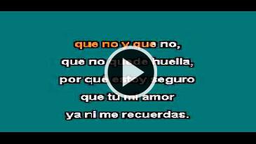 Karaoke Que no quede huella Bronco