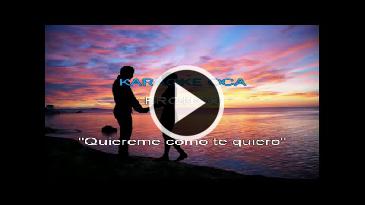 Karaoke Quiéreme como te quiero Bronco