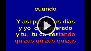 Karaoke Quizás, quizás, quizás Los Panchos