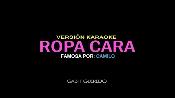 Karaoke Ropa cara - Camilo