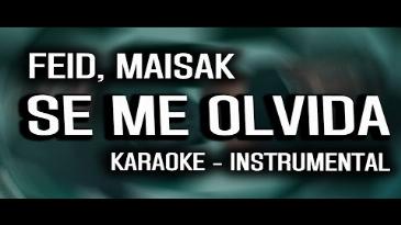 Karaoke Se me olvida Feid