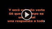 Karaoke Sé que ya no volverás - Diego Torres