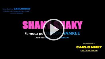 Karaoke Shaky Shaky Daddy Yankee