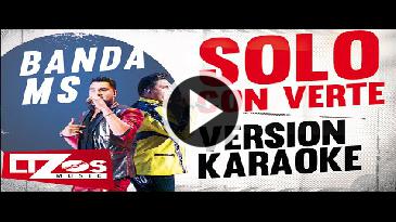 Karaoke Solo con verte Banda Ms